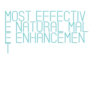 most effective natural male enhancement