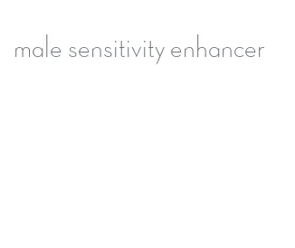 male sensitivity enhancer