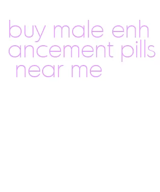 buy male enhancement pills near me
