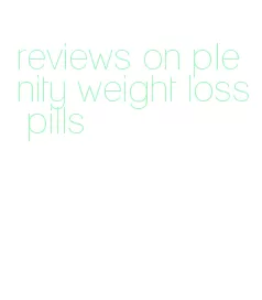 reviews on plenity weight loss pills