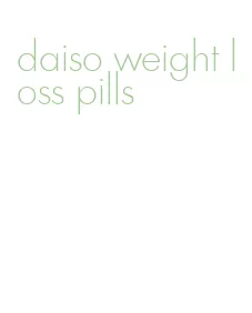 daiso weight loss pills