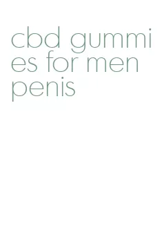 cbd gummies for men penis