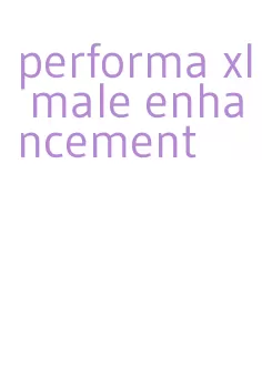 performa xl male enhancement