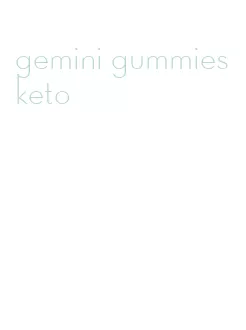 gemini gummies keto