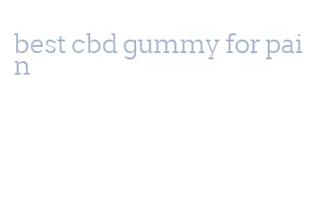 best cbd gummy for pain