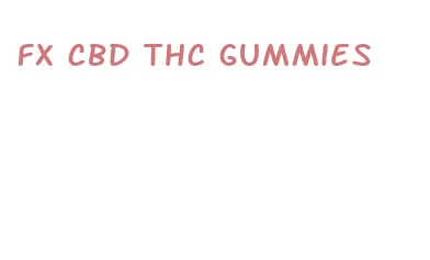 fx cbd thc gummies