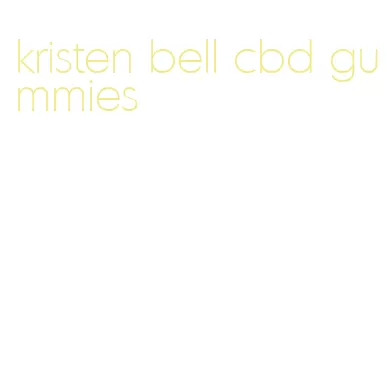 kristen bell cbd gummies