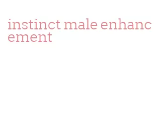 instinct male enhancement
