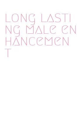 long lasting male enhancement