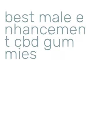 best male enhancement cbd gummies