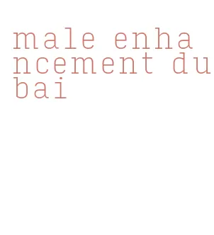 male enhancement dubai