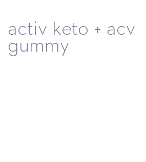 activ keto + acv gummy
