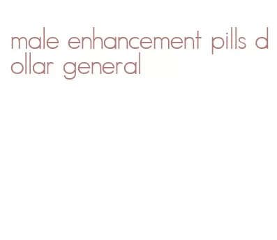 male enhancement pills dollar general