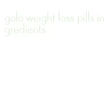 golo weight loss pills ingredients