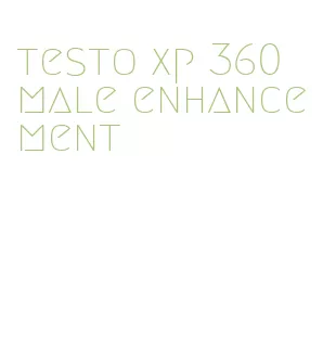 testo xp 360 male enhancement