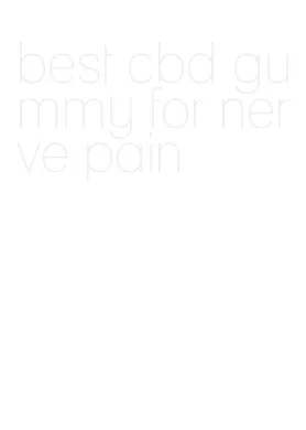 best cbd gummy for nerve pain
