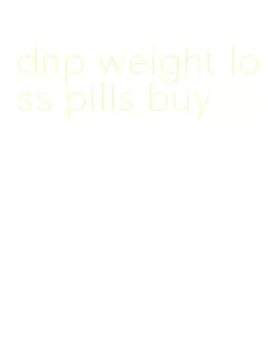 dnp weight loss pills buy