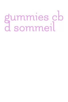 gummies cbd sommeil