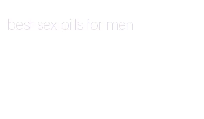 best sex pills for men