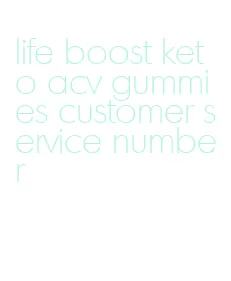 life boost keto acv gummies customer service number