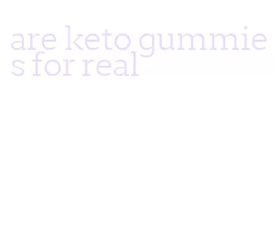 are keto gummies for real