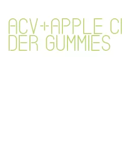 acv+apple cider gummies