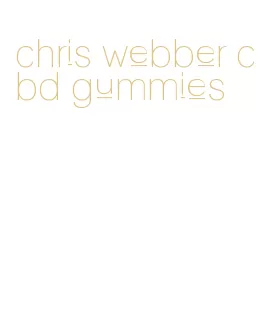 chris webber cbd gummies