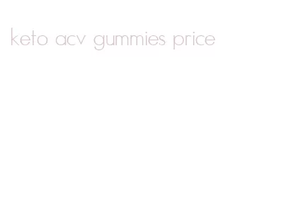 keto acv gummies price