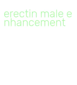 erectin male enhancement