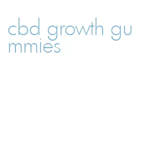 cbd growth gummies