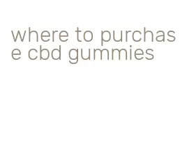 where to purchase cbd gummies