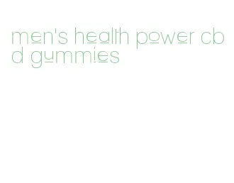 men's health power cbd gummies