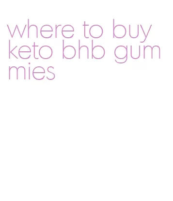 where to buy keto bhb gummies