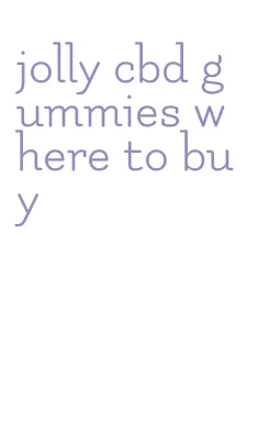 jolly cbd gummies where to buy