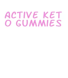 active keto gummies