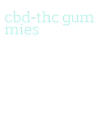 cbd-thc gummies