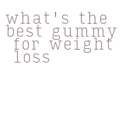 what's the best gummy for weight loss