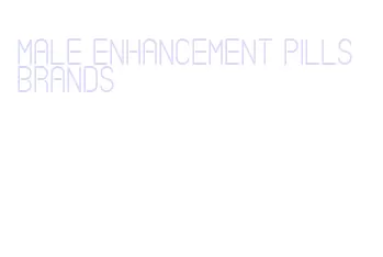 male enhancement pills brands