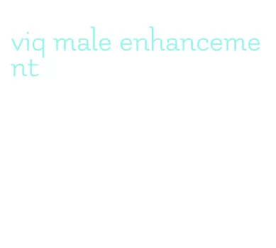 viq male enhancement