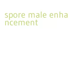 spore male enhancement
