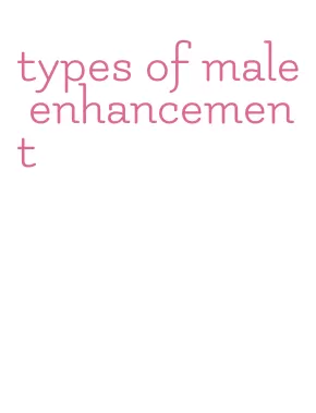 types of male enhancement