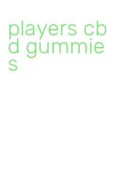 players cbd gummies