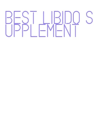 best libido supplement