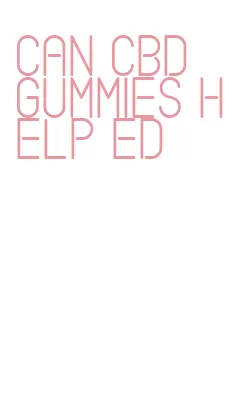 can cbd gummies help ed