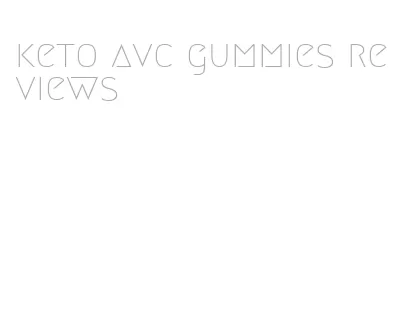 keto avc gummies reviews