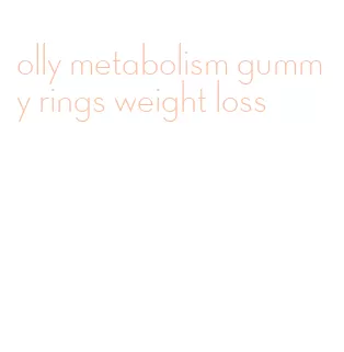 olly metabolism gummy rings weight loss