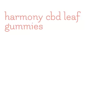 harmony cbd leaf gummies