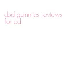 cbd gummies reviews for ed