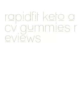 rapidfit keto acv gummies reviews