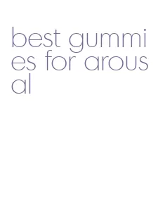 best gummies for arousal